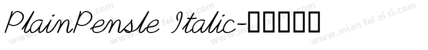 PlainPensle Italic字体转换